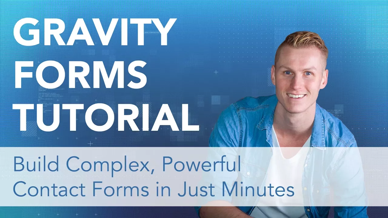 Gravity Forms Tutorial