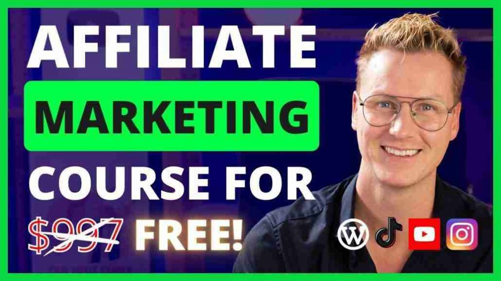 Affiliate Marketing Course For Beginners