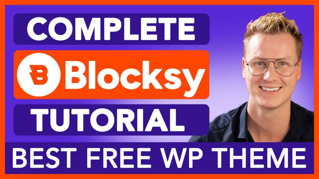 Blocksy Theme Tutorial