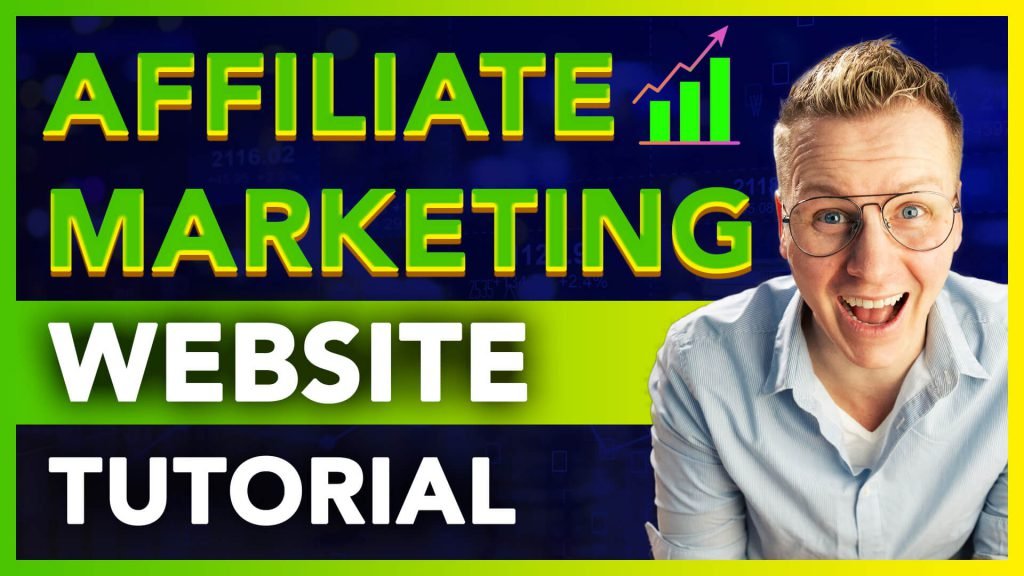 How To Make An Affiliate Marketing Website