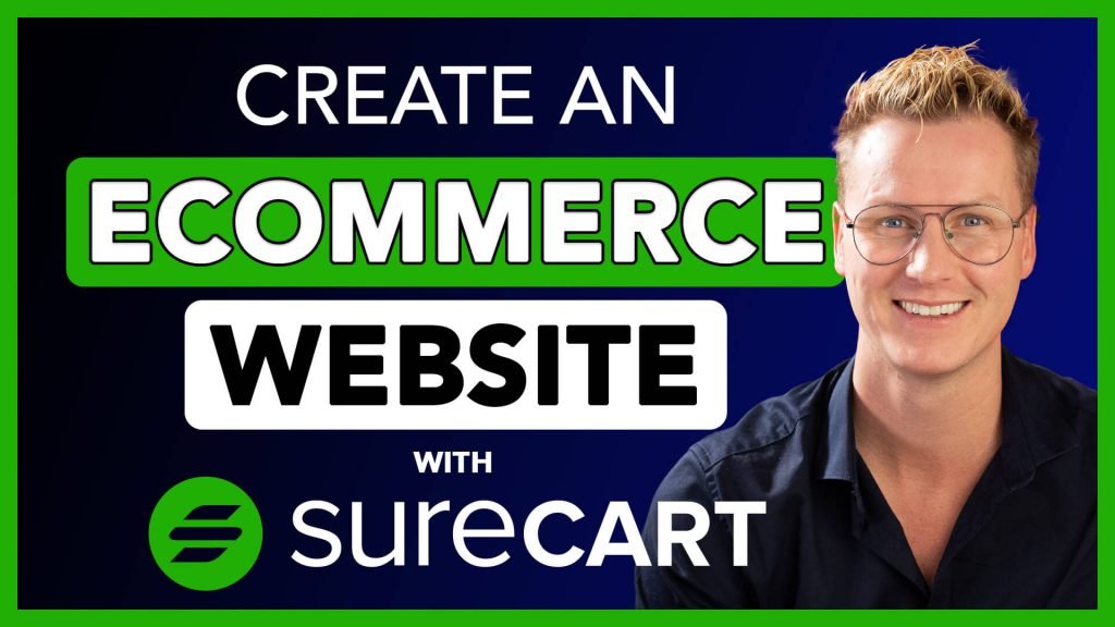 SureCart Tutorial: Build an eCommerce Website with WordPress